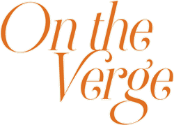 On the Verge by Eric Overmyer