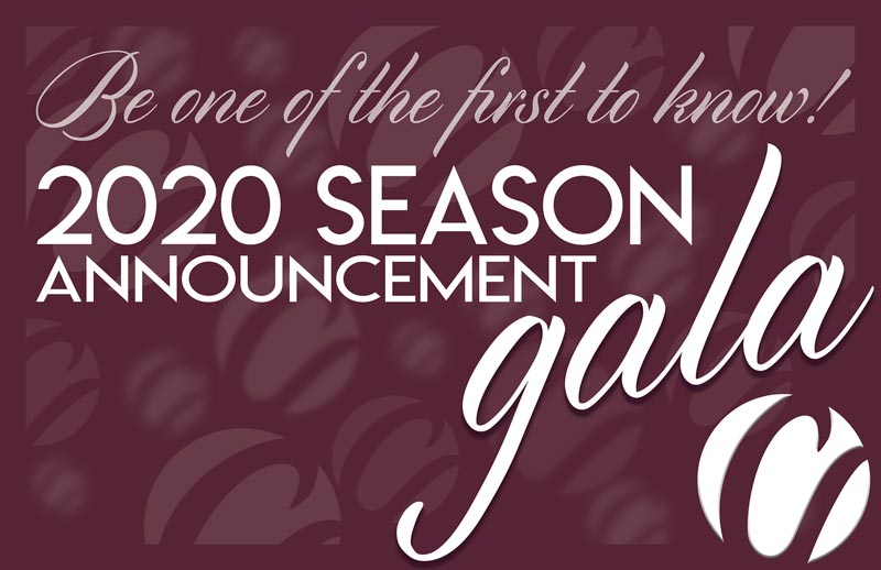 2020 Season Announcement Gala