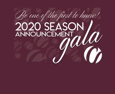 2020 Season Announcement Gala