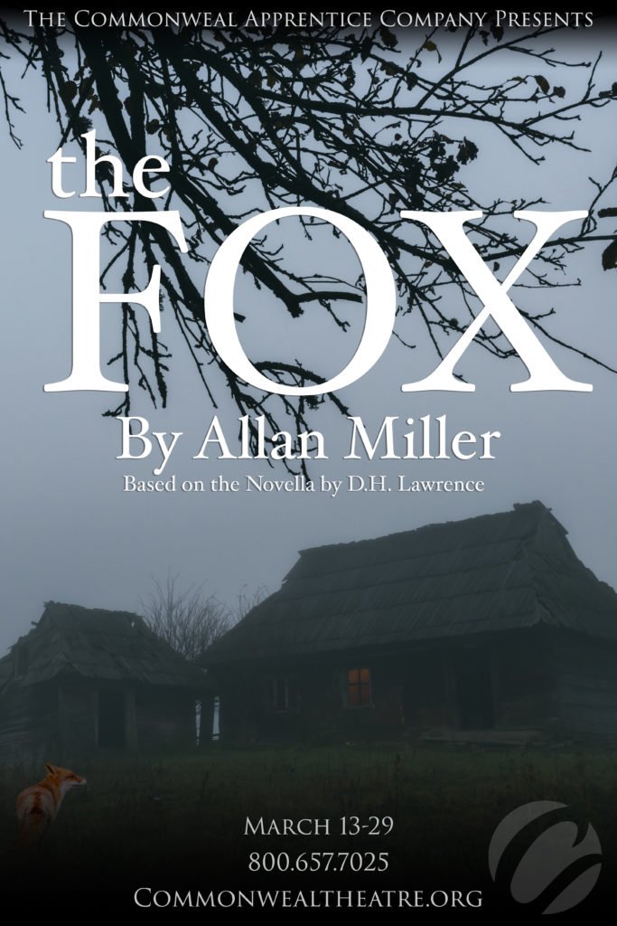 The Fox by Allan Miller - March 13-29, 2020