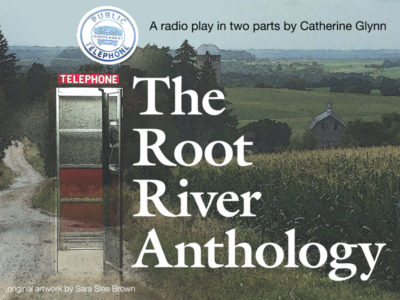 Root River Anthology by Catie Glynn