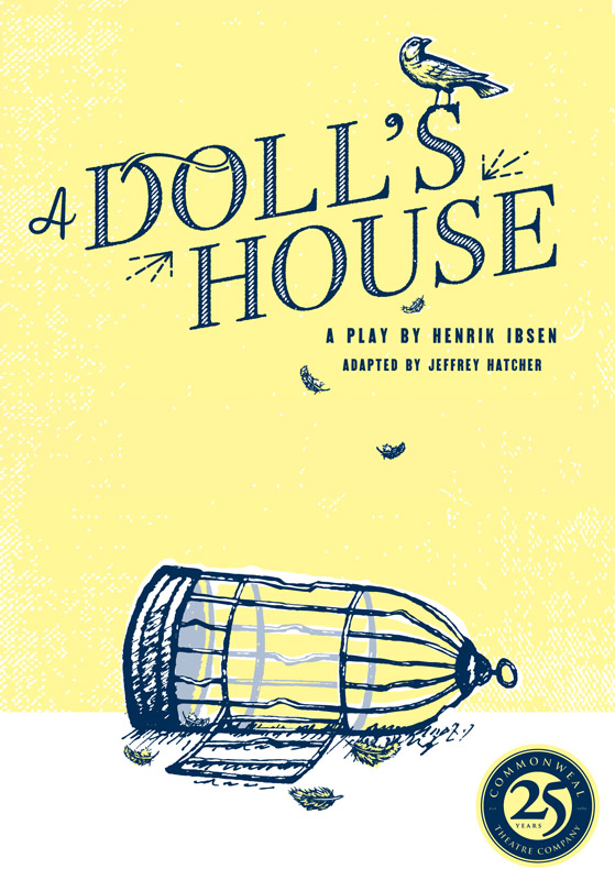 A Doll's House by Ibsen, adapted by Hatcher, 2013