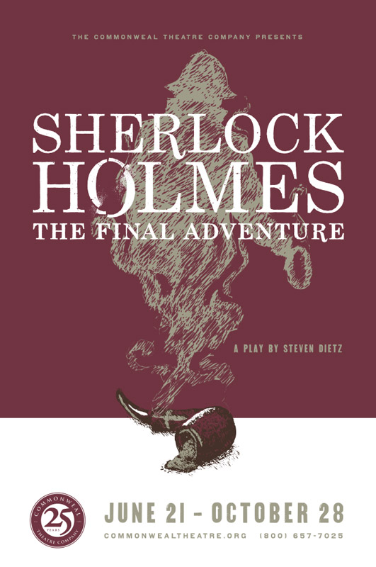 Sherlock Holmes - The Final Adventure by Steven Dietz, 2013