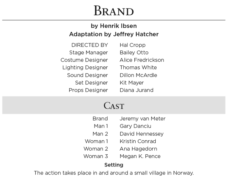 Brand by Henrik Ibsen 2014 - Cast & Crew
