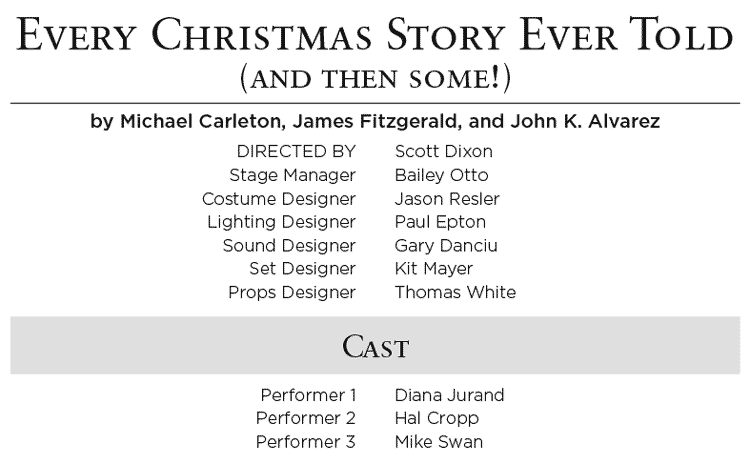 Every Christmas Story Ever Told and Then Some, 2014 - Cast & Crew