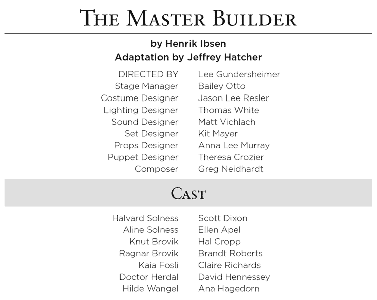 The Master Builder 2015 - Cast and Crew