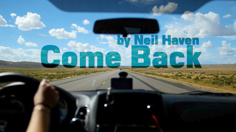 Come Back by Neil Haven