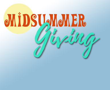 Midsummer Giving